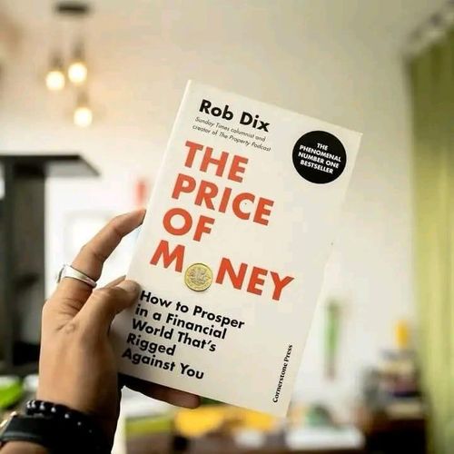 product_image_name-Jumia Books-THE PRICE OF MONEY: How to Prosper in a Financial World That's Rigged Against You Book By Rob Dix-1