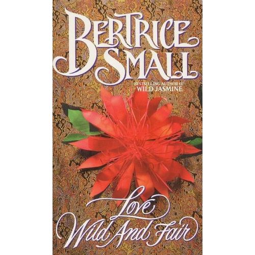 product_image_name-Jumia Books-Love Wild and Fair by Bertrice Small (Author)-1