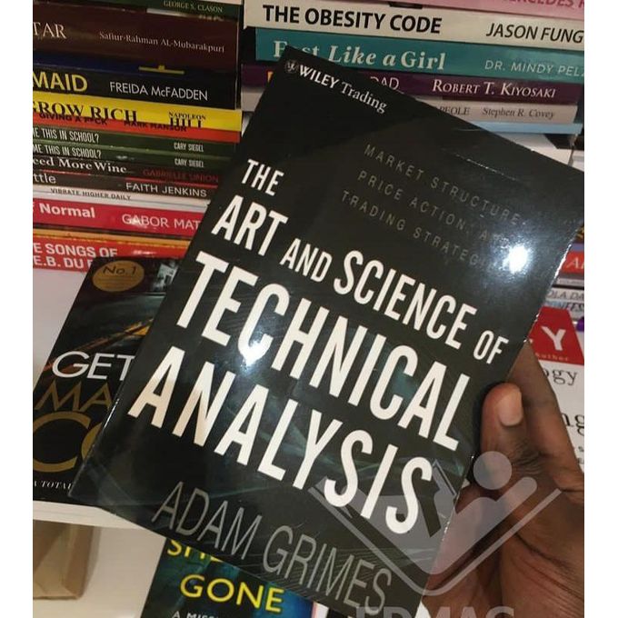 ビジネス・経済 The Art and Science of TechnicalAnalysis Jumia Books The Art and Science of Technical Analysis: