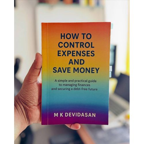 How to Control Expenses and Save Money Book By M K Devidasan