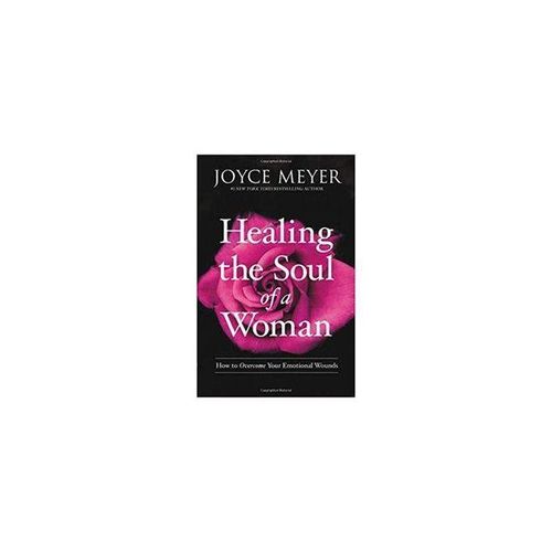 Healing The Soul Of A Woman - Joyce Meyer