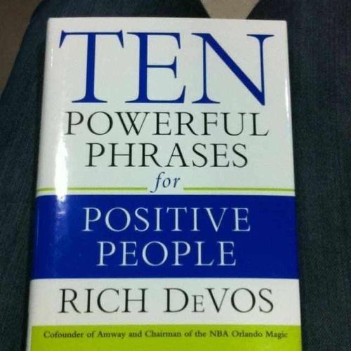 Ten Powerful Phrases for Positive People Book by Richard DeVos
