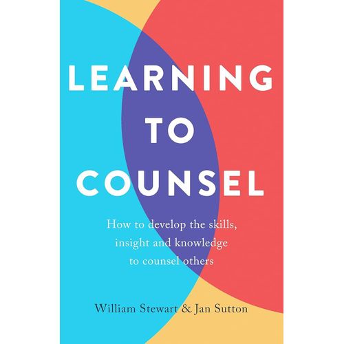 Learning to Counsel Book By William Stewart & Jan Sutton