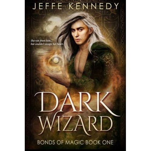 Dark Wizard Book By Jeffe Kennedy