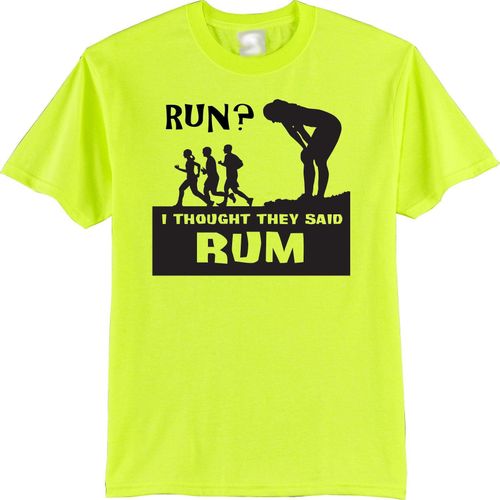 Run I Thought They Said Rum Funny T-Shirt Party Humor Graphic Tee Casual Cotton Drinking Joke Shirt Trendy T Shirt Kenya